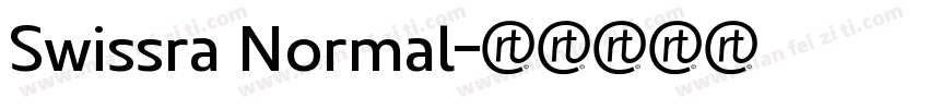 Swissra Normal字体转换